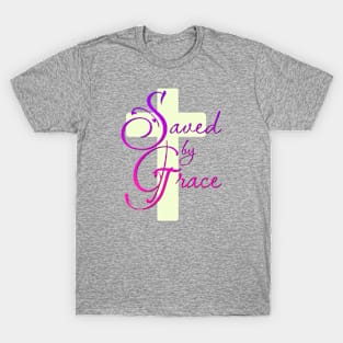 Saved by Grace with Cross T-Shirt